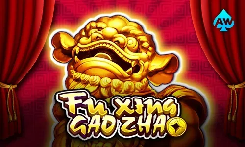 Fu Xing Gao Zhao