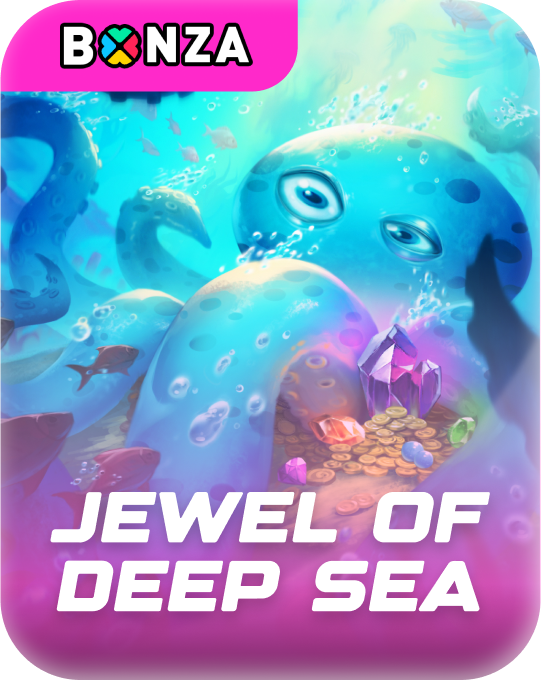 Deep Sea of Jewel Bonza