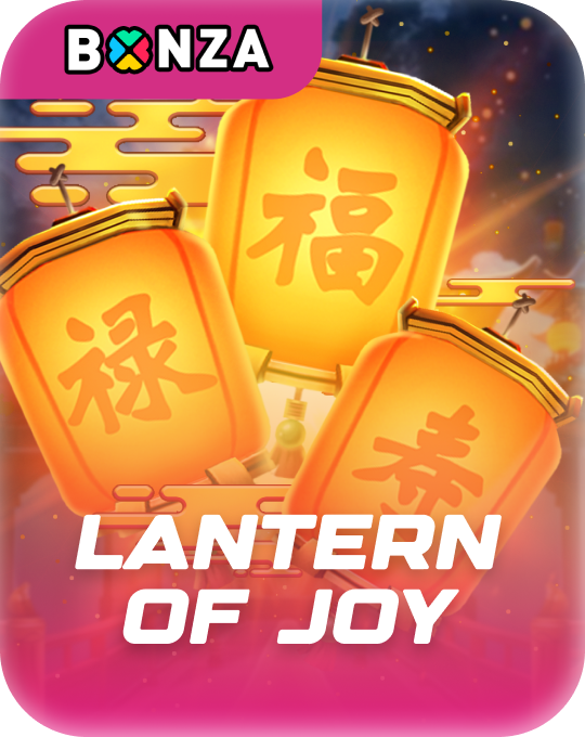 Lantern of Joy Bonza