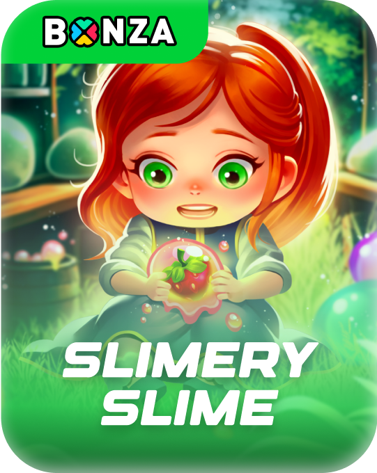 Slimery Slime Bonza