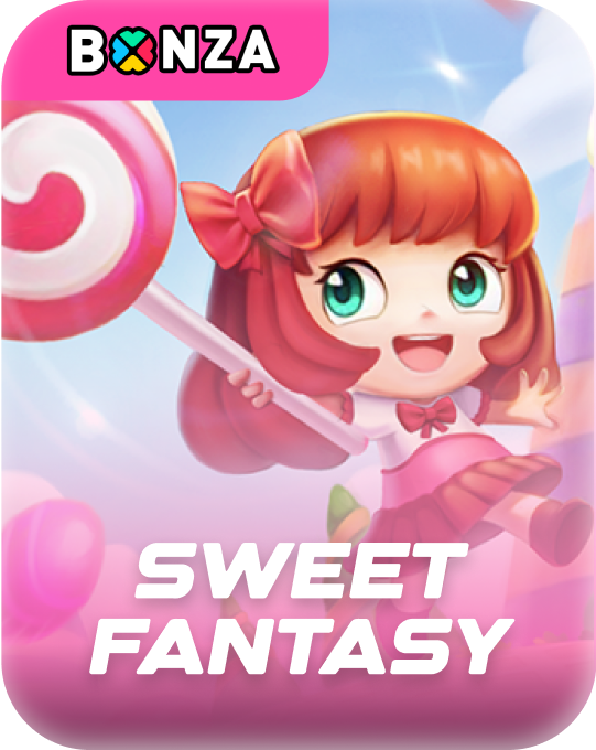 Sweet Fantasy Bonza