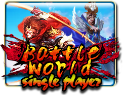 Battle World Single Player Mega888