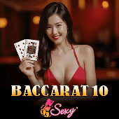 BACCARAT 10 AE Sexy